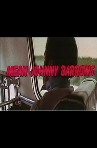 Mean Johnny Barrows